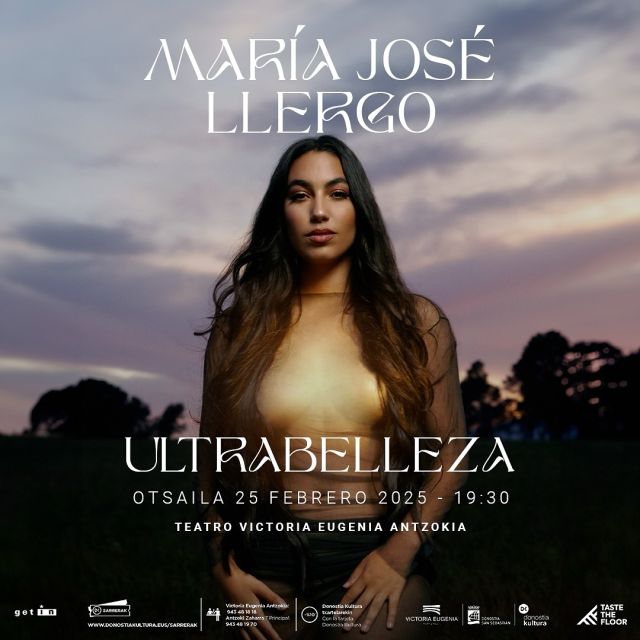 Maria José Llergo, una de las voces más poderosas y auténticas de la música española actual, llega al Teatro Victoria Eugenia de Donostia/San Sebastián con ULTRABELLEZA el 28 de febrero de 2025 ✨✨

Este tour es una celebración de su último álbum, donde fusiona flamenco con sonidos contemporáneos, creando una atmósfera única y profunda. 

🎟️ENTRADAS YA A LA VENTA EN: https://www.victoriaeugenia.eus/